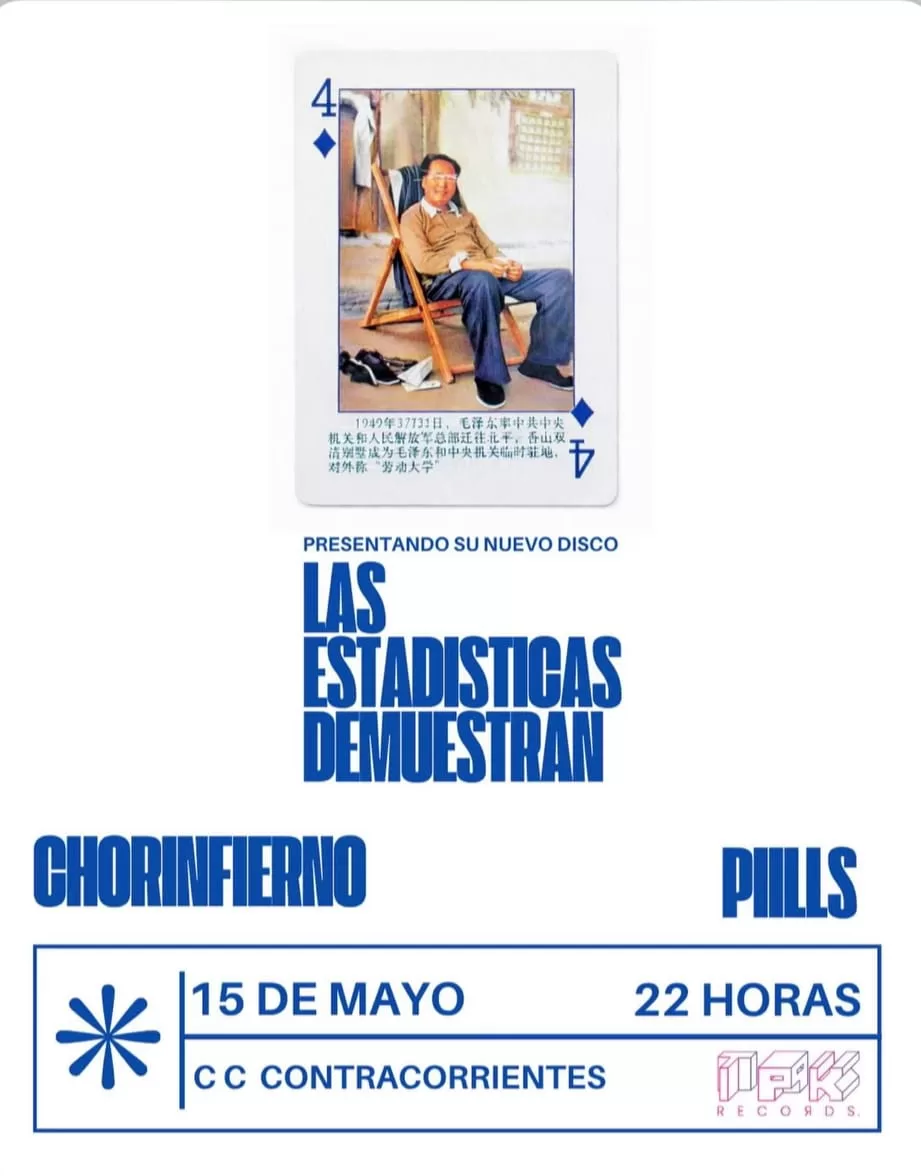 Chorinferno + Las Estadísticas Demuestran + Piills