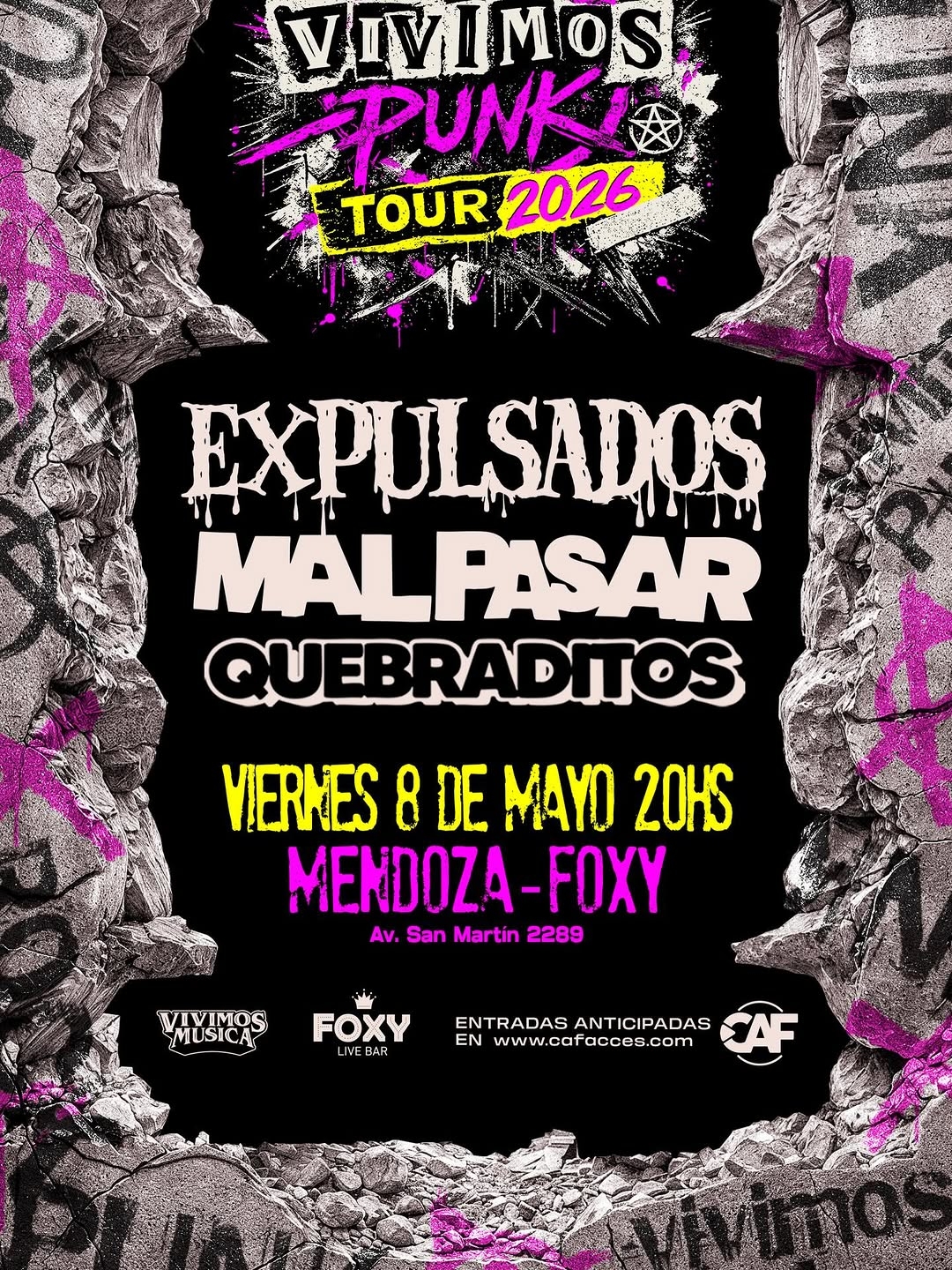 Expulsados + Mal Pasar + Quebraditos