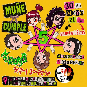 Muñekas + Apidra + Final Girl